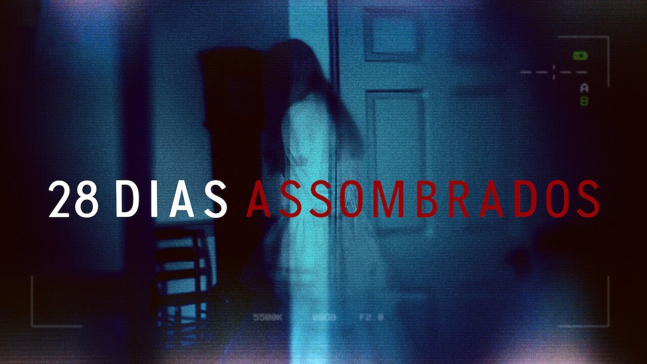 28 Dias Assombrados | Trailer da temporada 01 | Dublado (Brasil) [4K]