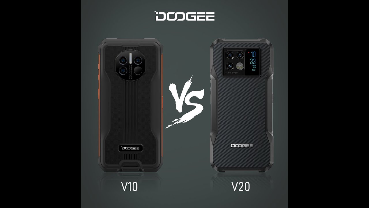 "The Beast of Rugged Smartphones" Meet "The King of Rugged Smartphones". - DOOGEE V10 vs DOOGEE V20