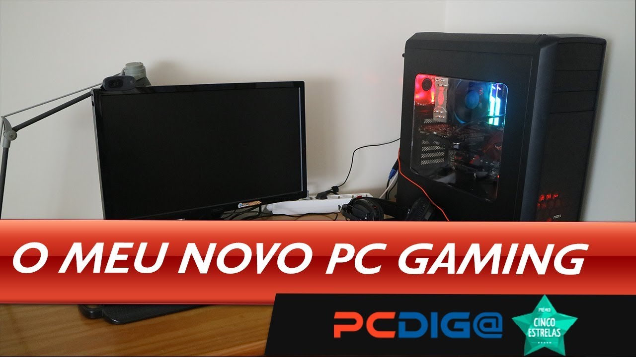 O MEU NOVO PC GAMING !