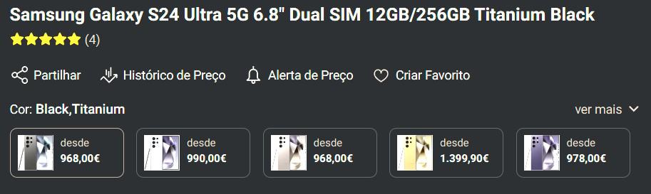 já viu a quanto está o galaxy s24 ultra em portugal?